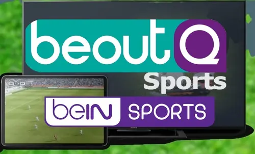 مجموعة قنوات BeoutQ الرياضية و beIN Sports